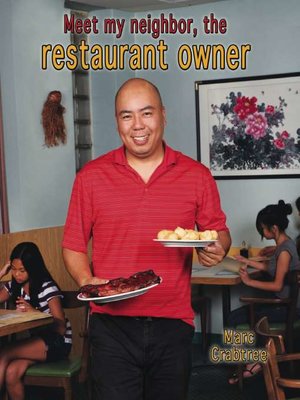 cover image of Meet My Neighbor, the Restaurant Owner